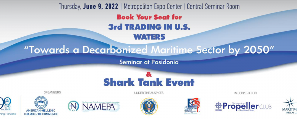 Ελληνοαμερικανικό Επιμελητήριο – Trading in US Waters Seminars and Shark Tank Event